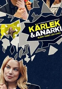 Любовь и анархия (2020)