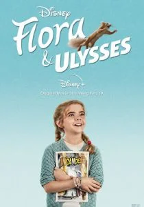 Флора и Улисс (2021)