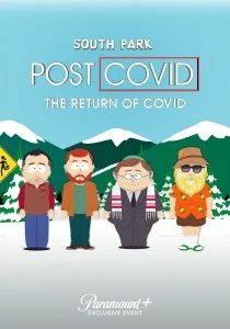Южный Парк: После COVID’а: Возвращение COVID’а (2021)