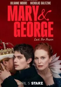 Мэри и Джордж (2024)